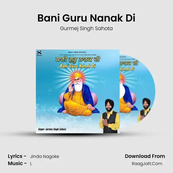 Bani Guru Nanak Di MP3 Song by Gurmej Singh Sahota Cover