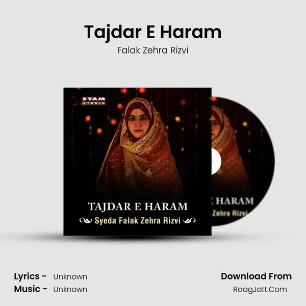 Tajdar E Haram MP3 Song by Falak Zehra Rizvi Cover