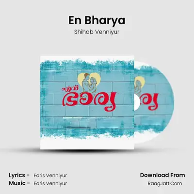 En Bharya MP3 Song by Shihab Venniyur Cover
