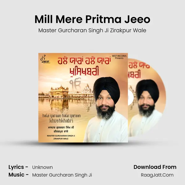 Mill Mere Pritma Jeeo MP3 Song by Master Gurcharan Singh Ji Zirakpur Wale Cover