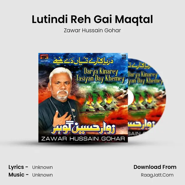 Lutindi Reh Gai Maqtal MP3 Song by Zawar Hussain Gohar Cover