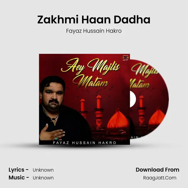 Zakhmi Haan Dadha mp3 song