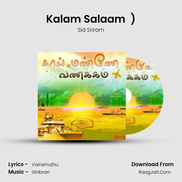 Kalam Salaam (Tamil) (From - Kalam Salaam (Tamil)) MP3 Song by Sid Sriram Cover