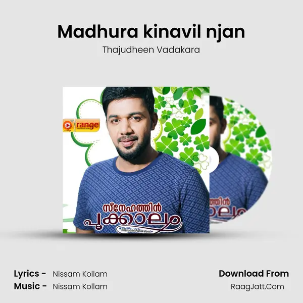 Madhura kinavil njan MP3 Song by Thajudheen Vadakara Cover
