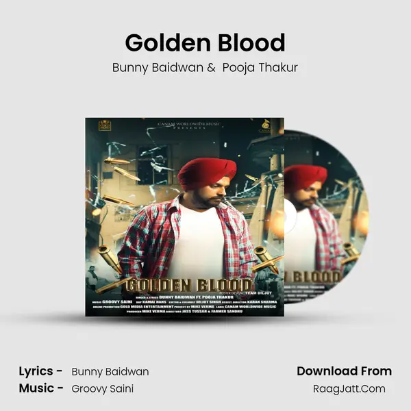 Golden Blood MP3 Song by Bunny Baidwan Cover