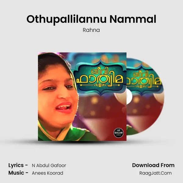 Othupallilannu Nammal mp3 song