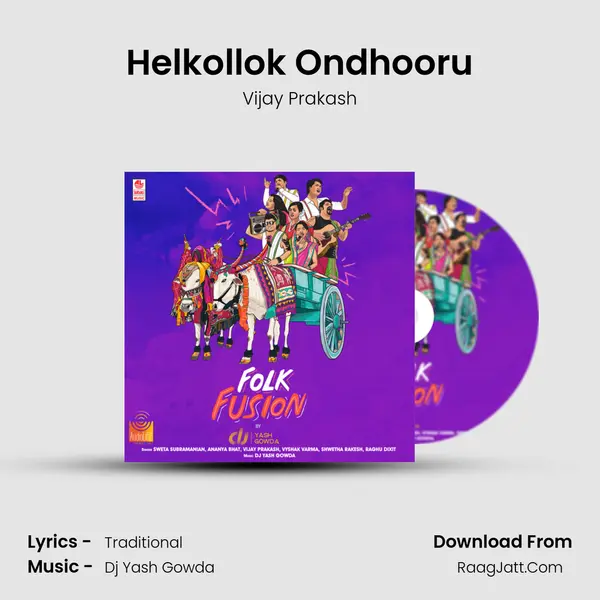 Helkollok Ondhooru MP3 Song by Vijay Prakash Cover