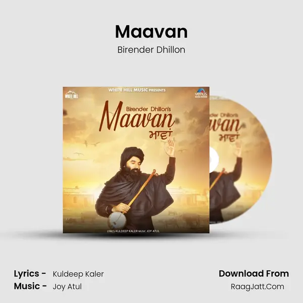 Maavan MP3 Song by Birender Dhillon Cover