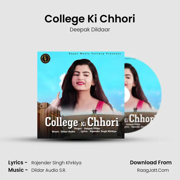 College Ki Chhori MP3 Song by Deepak Dildaar Cover