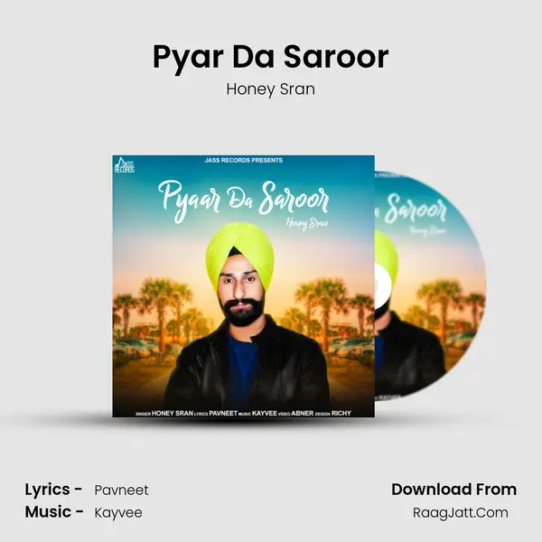 Pyar Da Saroor - Honey Sran