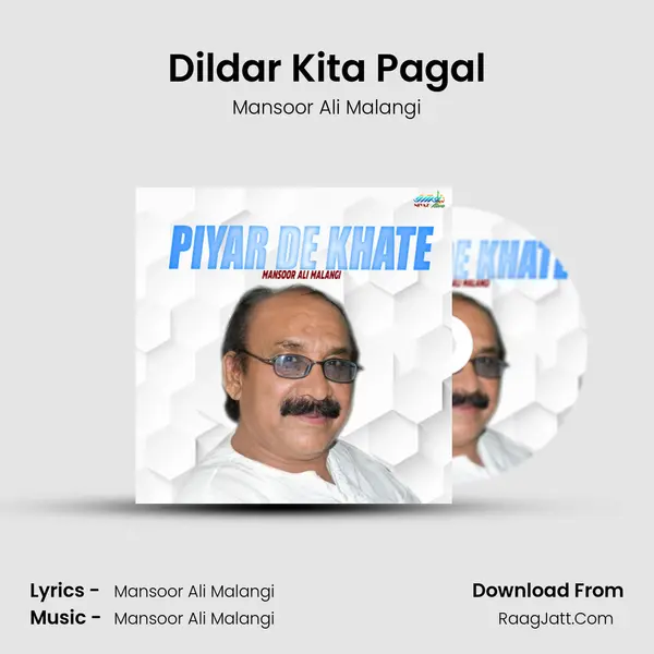 Dildar Kita Pagal MP3 Song by Mansoor Ali Malangi Cover