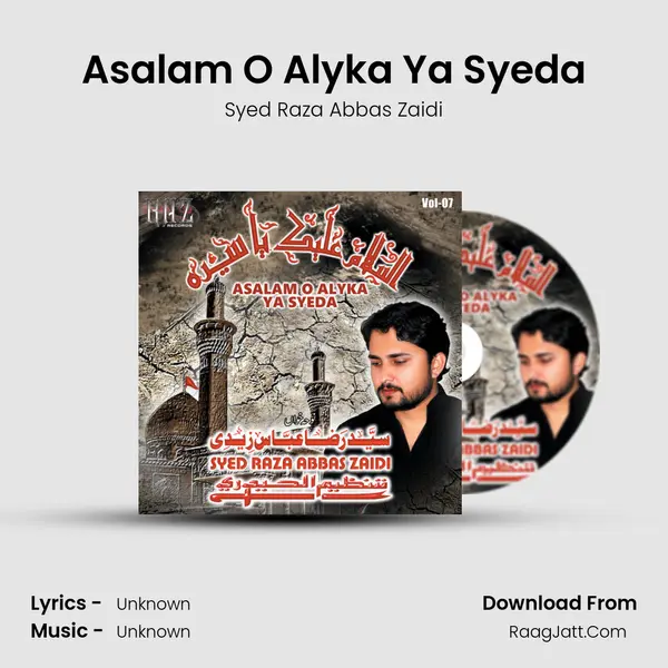 Asalam O Alyka Ya Syeda MP3 Song by Syed Raza Abbas Zaidi Cover