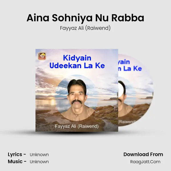 Aina Sohniya Nu Rabba mp3 song