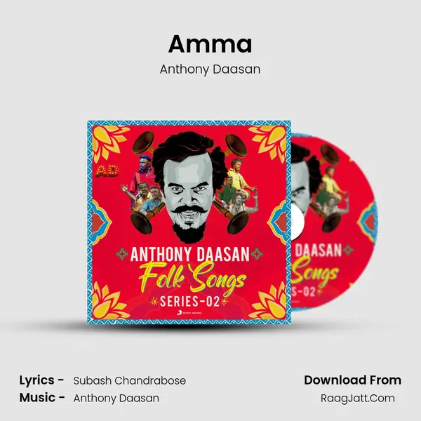 Amma MP3 Song by Anthony Daasan Cover