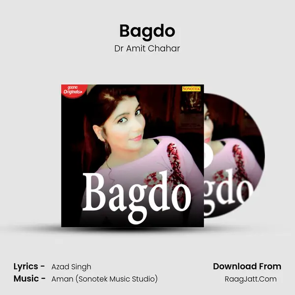 Bagdo - Dr Amit Chahar