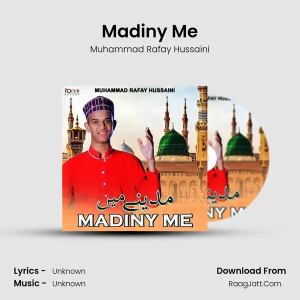 Madiny Me - Single - Muhammad Rafay Hussaini