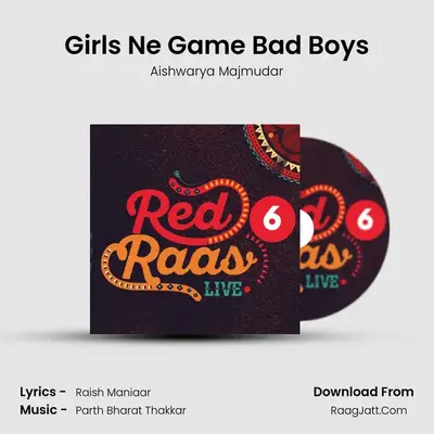 Girls Ne Game Bad Boys MP3 Song by Aishwarya Majmudar Cover