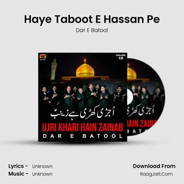 Haye Taboot E Hassan Pe mp3 song