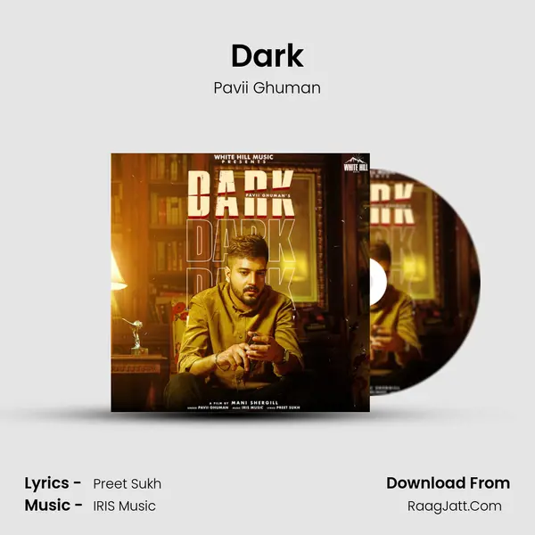 Dark MP3 Song by Pavii Ghuman Cover