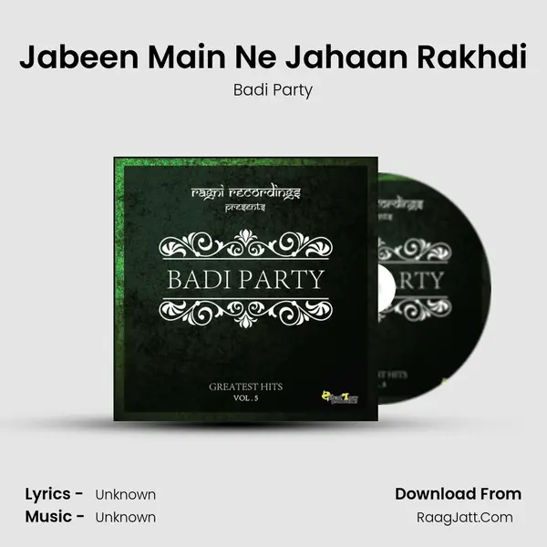 Jabeen Main Ne Jahaan Rakhdi mp3 song