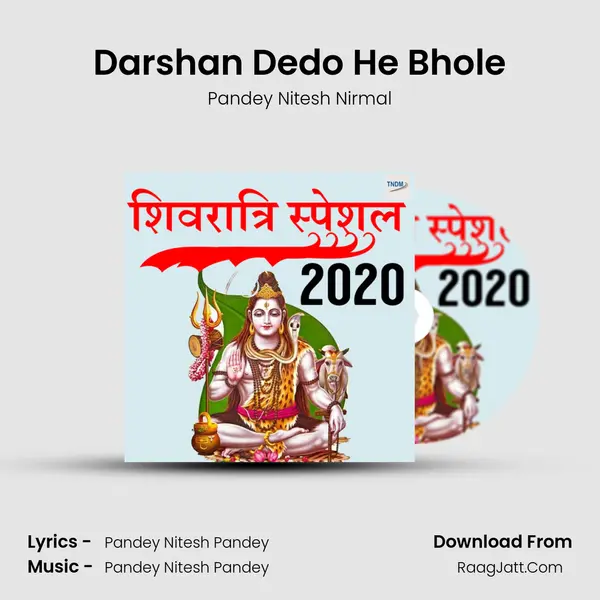 Darshan Dedo He Bhole MP3 Song by Pandey Nitesh Nirmal Cover