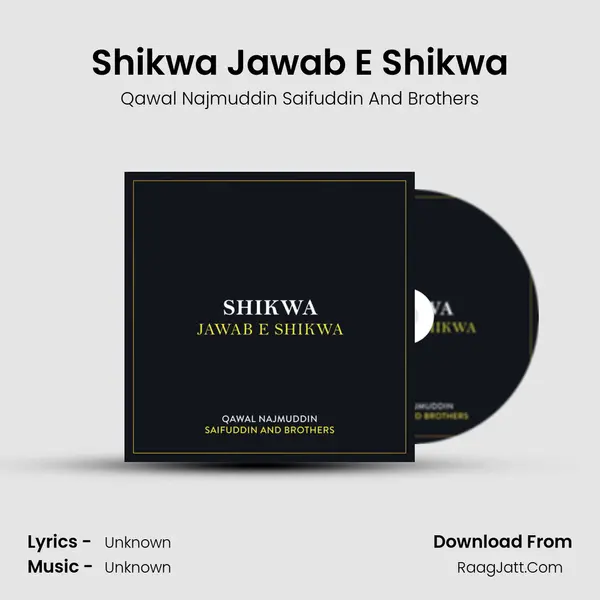 Shikwa Jawab E Shikwa MP3 Song by Qawal Najmuddin Saifuddin And Brothers Cover