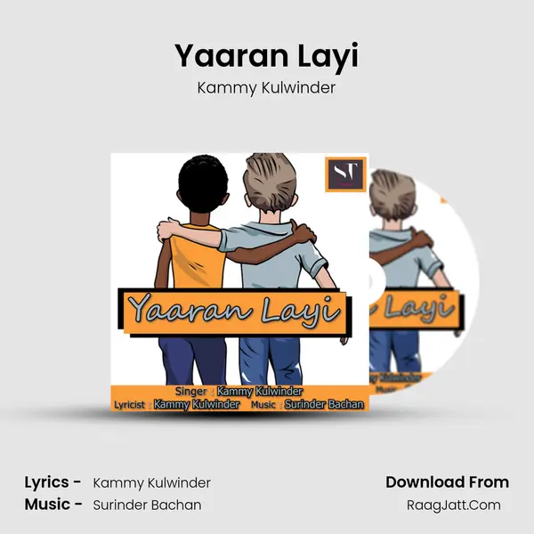 Yaaran Layi - Kammy Kulwinder