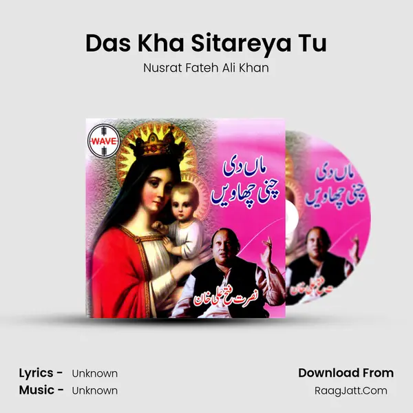 Das Kha Sitareya Tu MP3 Song by Nusrat Fateh Ali Khan Cover