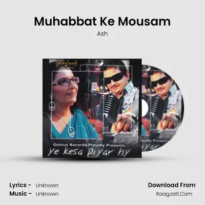 Muhabbat Ke Mousam MP3 Song by Ash Cover