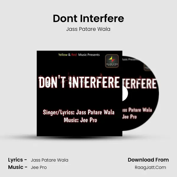 Dont Interfere mp3 song