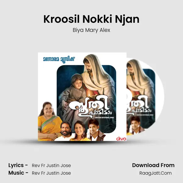 Kroosil Nokki Njan MP3 Song by Biya Mary Alex Cover