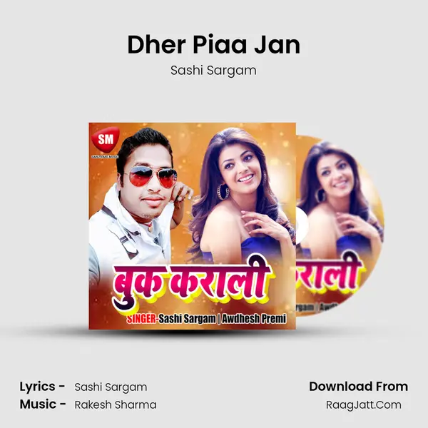 Dher Piaa Jan MP3 Song by Sashi Sargam Cover