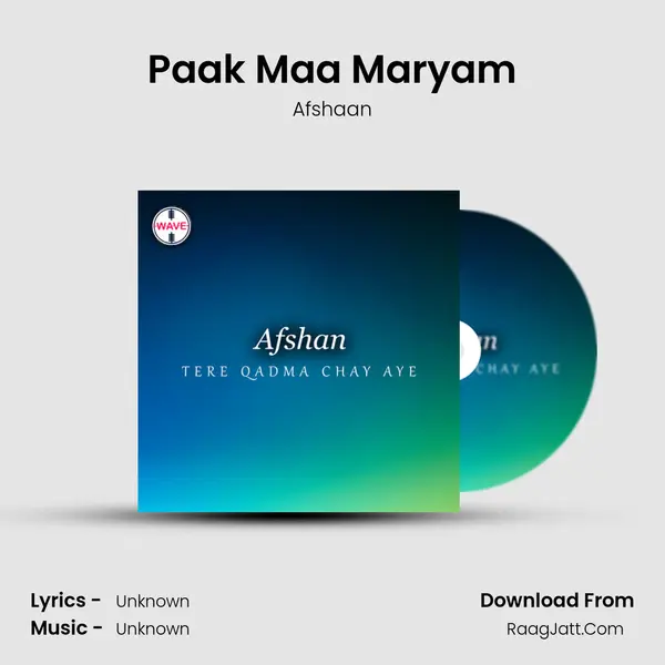 Paak Maa Maryam MP3 Song by Afshaan Cover