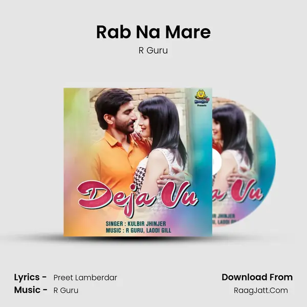 Rab Na Mare MP3 Song by R Guru Cover