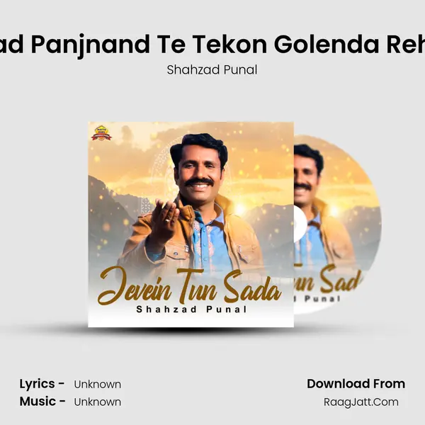 Head Panjnand Te Tekon Golenda Rehaa MP3 Song by Shahzad Punal Cover