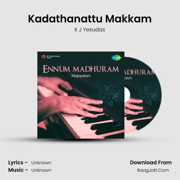 Kadathanattu Makkam MP3 Song by K J Yesudas Cover