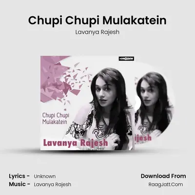 Chupi Chupi Mulakatein - Lavanya Rajesh
