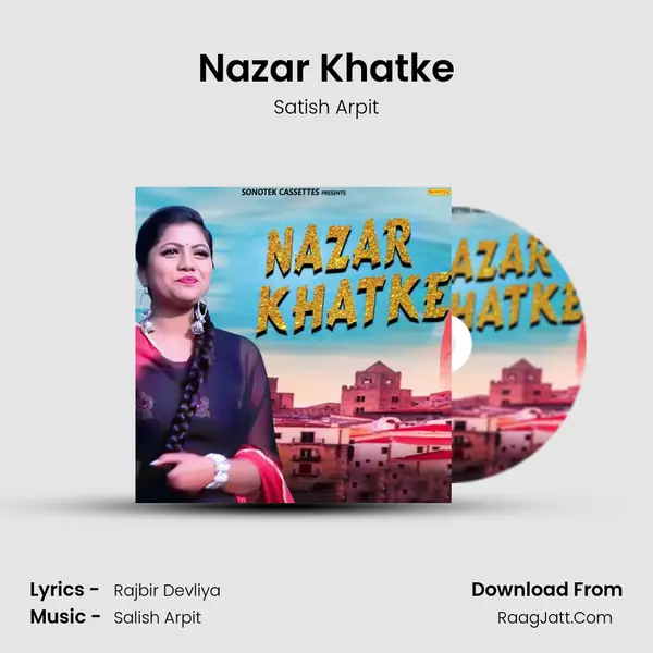 Nazar Khatke - Satish Arpit