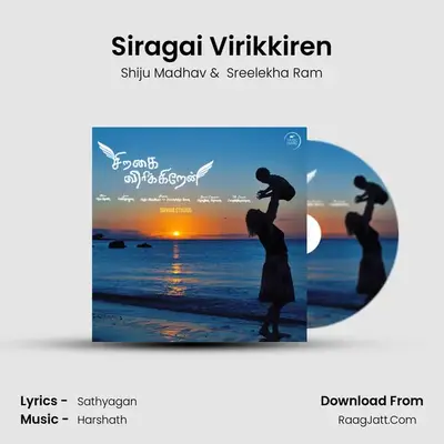 Siragai Virikkiren MP3 Song by Shiju Madhav Cover
