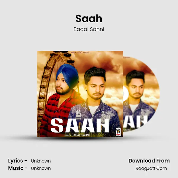 Saah - Badal Sahni