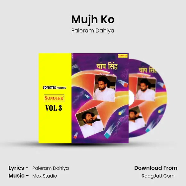 Mujh Ko MP3 Song by Paleram Dahiya Cover