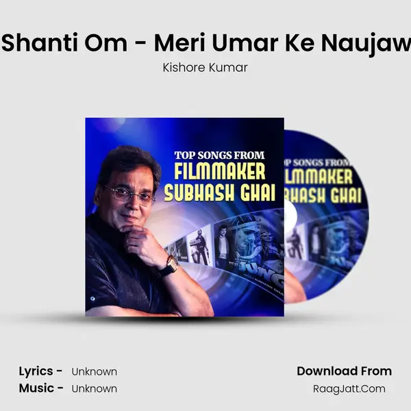 Om Shanti Om - Meri Umar Ke Naujawano Cover