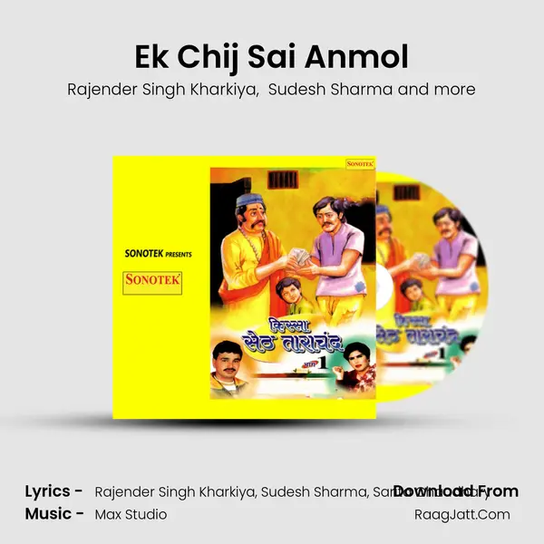 Ek Chij Sai Anmol MP3 Song by Rajender Singh Kharkiya Cover