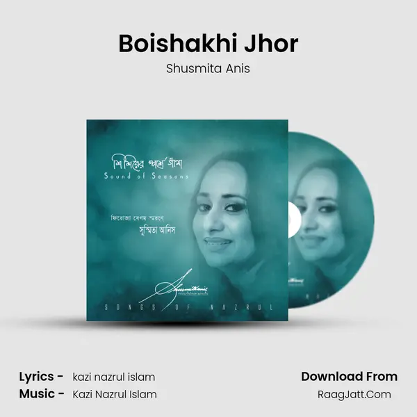 Boishakhi Jhor MP3 Song by Shusmita Anis Cover
