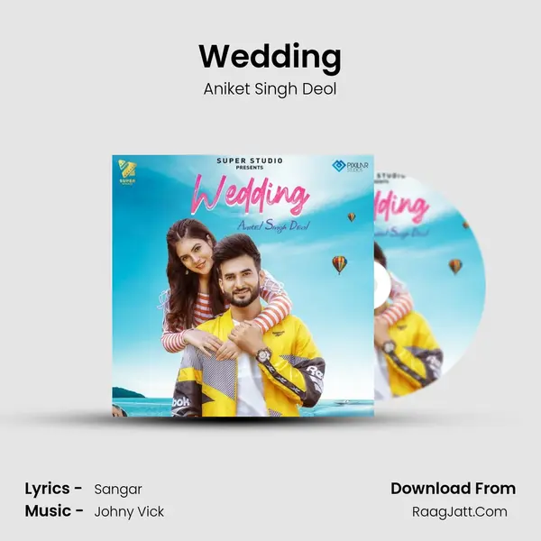 Wedding MP3 Song by Aniket Singh Deol Cover