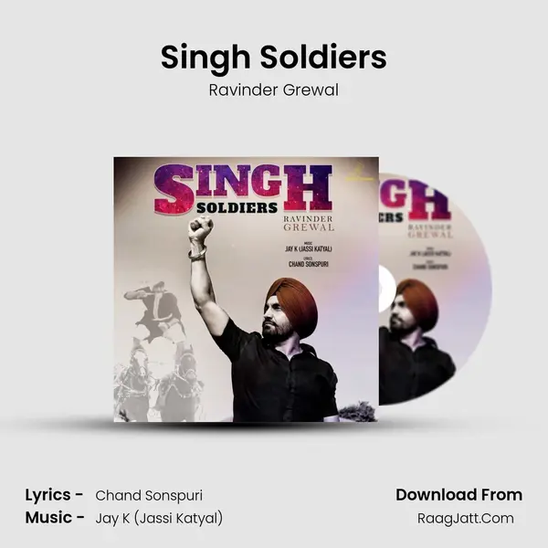 Singh Soldiers - Ravinder Grewal