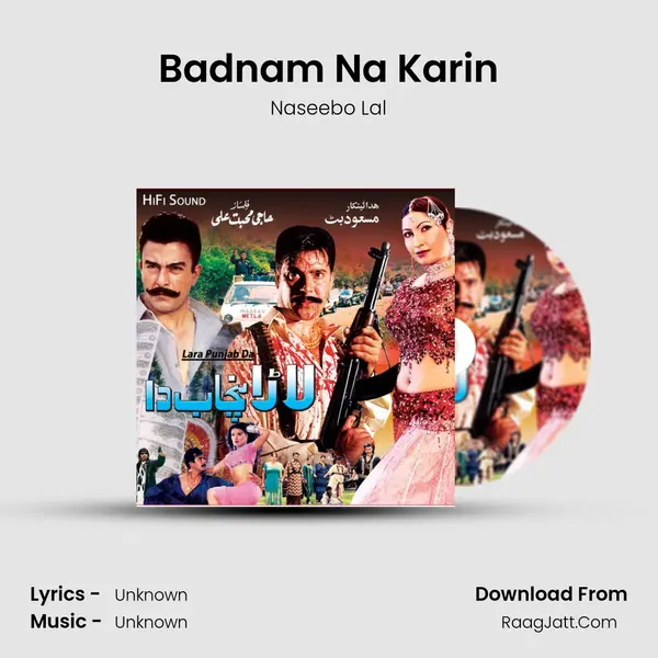 Badnam Na Karin MP3 Song by Naseebo Lal Cover