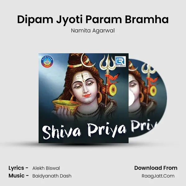 Dipam Jyoti Param Bramha MP3 Song by Namita Agarwal Cover