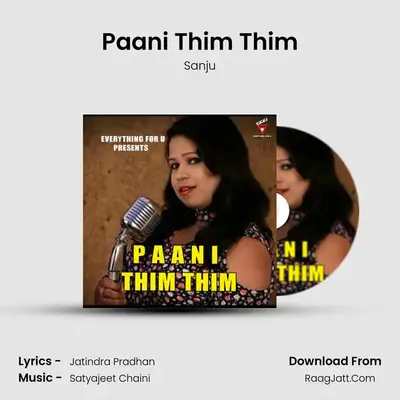 Paani Thim Thim - Sanju