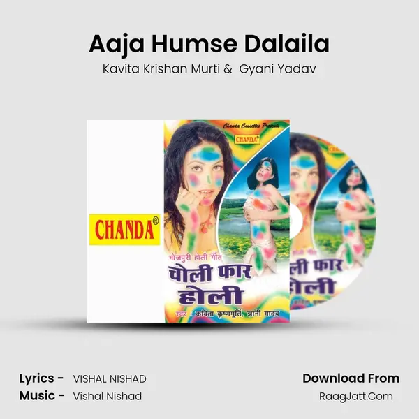 Aaja Humse Dalaila mp3 song